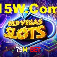 VIP Casino 79M Bet